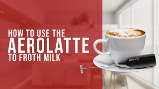 How To Use the AeroLatte To Froth Milk [upl. by Novak]