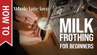 How To Milk Frothing for Beginners 5 Tips [upl. by Enyahs]